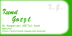 kund gotzl business card